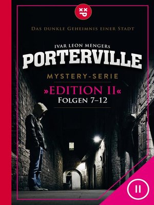 cover image of Porterville (Darkside Park) Edition II (Folgen 7-12)